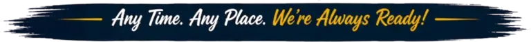 any time 24/7 Roadside Assistance